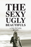 The Sexy Ugly Beautifuls
